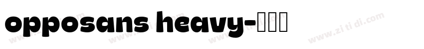opposans heavy字体转换
